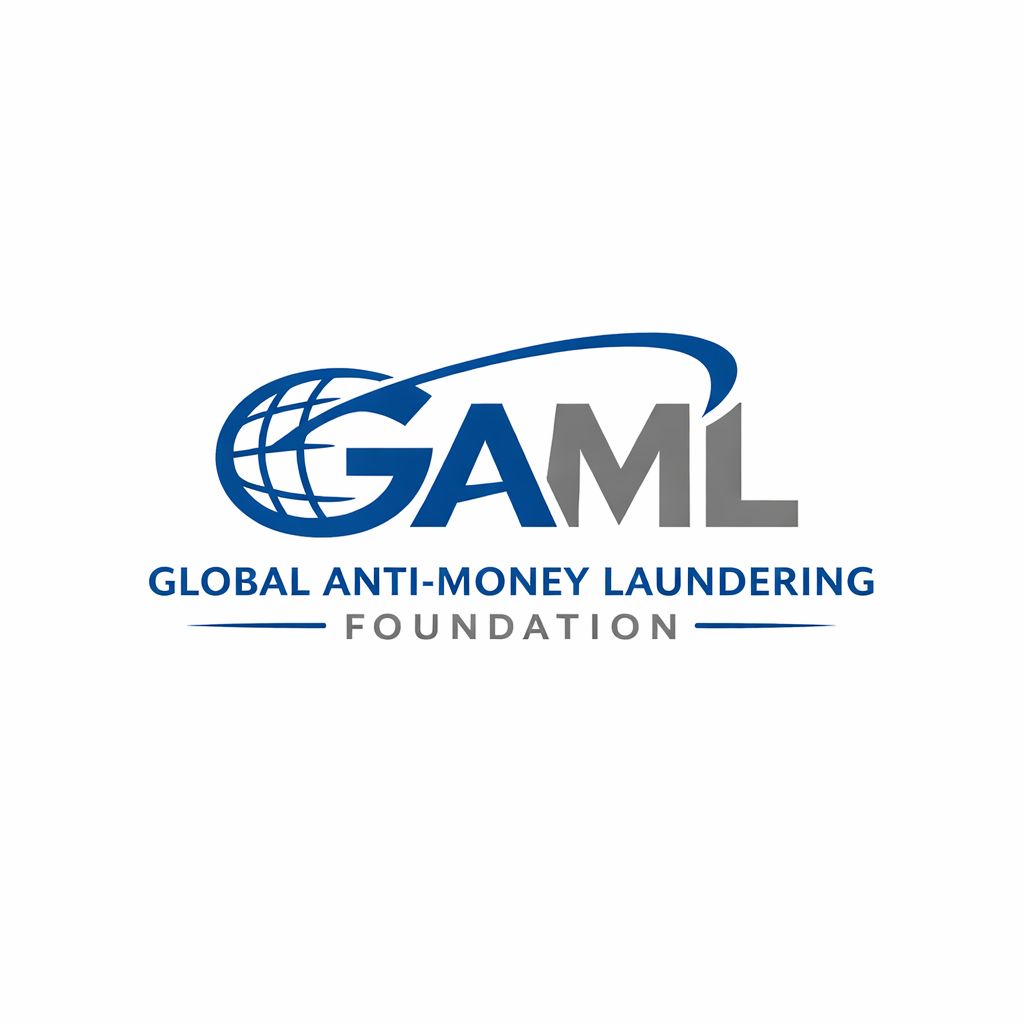 GLOBAL ANTI MONEY LAUNDERING FOUNDATION